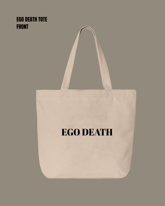 EGO DEATH - TOTE BAG