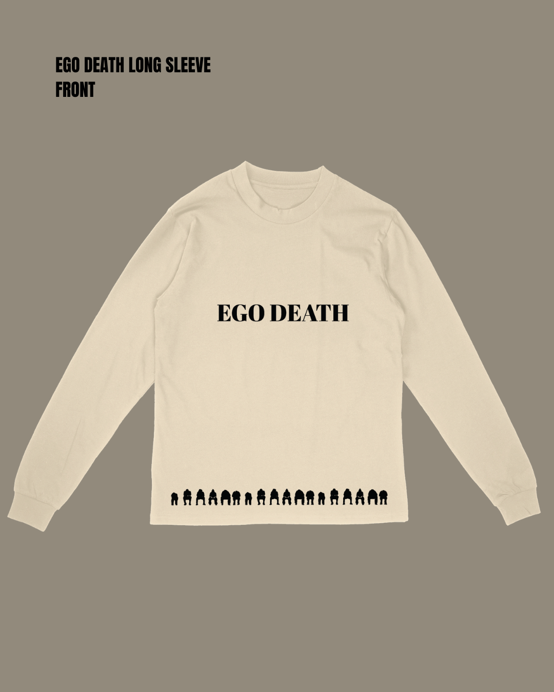 EGO DEATH - LONG SLEEVE